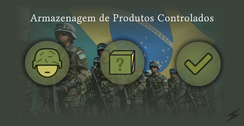 Presença do Exército Brasileiro na logística – Armazenagem de produtos controlados
